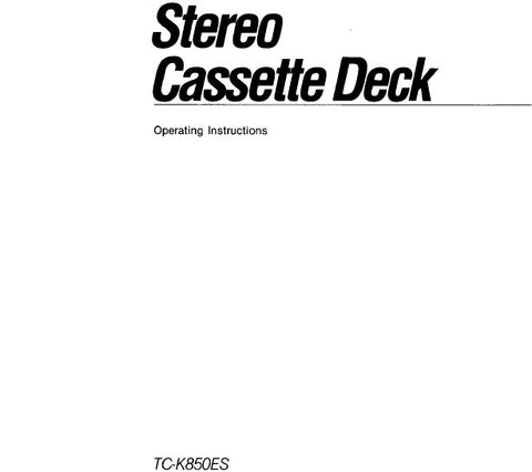 SONY TC-K850ES STEREO CASSETTE DECK OPERATING INSTRUCTIONS 16 PAGES ENG