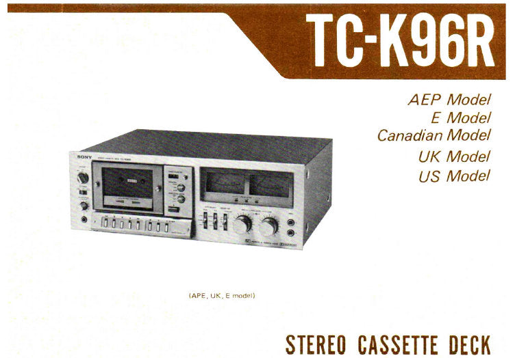 SONY TC-K96R STEREO CASSETTE DECK SERVICE MANUAL INC BLK DIAG PCBS SCHEM DIAGS AND PARTS LIST 37 PAGES ENG