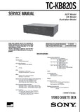 SONY TC-KB820S STEREO CASSETTE TAPE DECK SERVICE MANUAL INC PCBS SCHEM DIAGS AND PARTS LIST 36 PAGES ENG