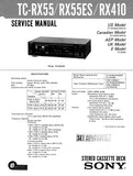 SONY TC-RX55 TC-RX55ES TC-RX410 STEREO CASSETTE TAPE DECK SERVICE MANUAL INC PCBS SCHEM DIAG AND PARTS LIST 21 PAGES ENG