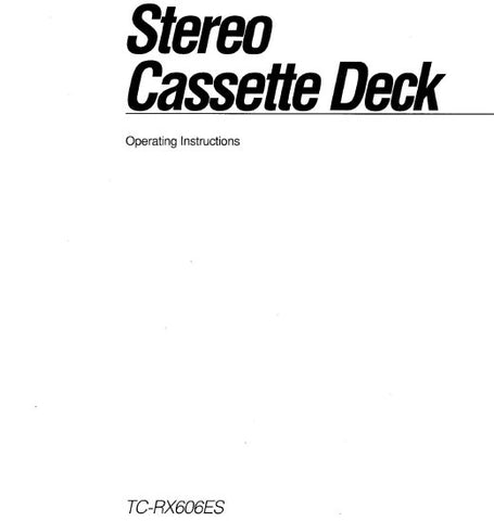 SONY TC-RX606ES STEREO CASSETTE DECK OPERATING INSTRUCTIONS 20 PAGES ENG