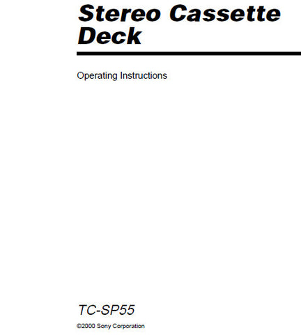 SONY TC-SP55 STEREO CASSETTE DECK OPERATING INSTRUCTIONS 20 PAGES ENG