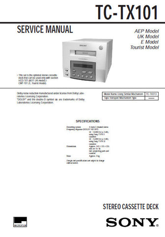 SONY TC-TX101 STEREO CASSETTE TAPE DECK SERVICE MANUAL INC PCBS SCHEM DIAG AND PARTS LIST 30 PAGES ENG
