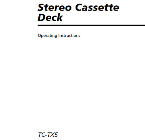 SONY TC-TX5 STEREO CASSETTE DECK OPERATING INSTRUCTIONS 12 PAGES ENG