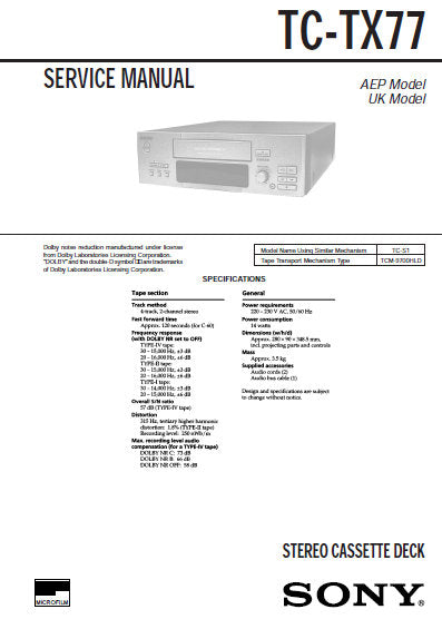 SONY TC-TX77 STEREO CASSETTE TAPE DECK SERVICE MANUAL INC PCBS SCHEM DIAG AND PARTS LIST 26 PAGES ENG