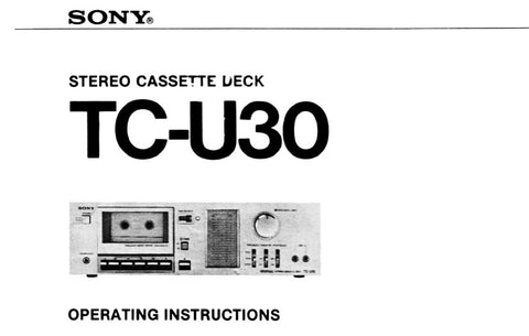 SONY TC-U30 STEREO CASSETTE DECK OPERATING INSTRUCTIONS 13 PAGES ENG