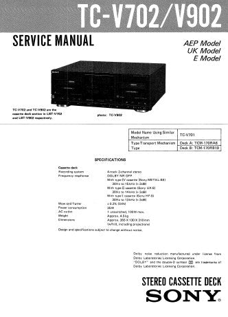 SONY TC-V702 TC-V902 STEREO CASSETTE DECK SERVICE MANUAL INC PCBS SCHEM DIAGS AND PARTS LIST 19 PAGES ENG