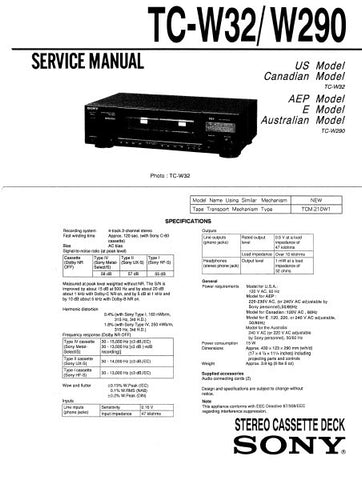 SONY TC-W290 TC-W32 STEREO CASSETTE TAPE DECK SERVICE MANUAL INC BLK DIAG PCBS SCHEM DIAG AND PARTS LIST 25 PAGES ENG