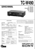 SONY TC-W490 STEREO CASSETTE TAPE DECK SERVICE MANUAL INC BLK DIAG PCBS SCHEM DIAGS AND PARTS LIST 31 PAGES ENG