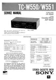 SONY TC-W550 TC-W551 STEREO CASSETTE TAPE DECK SERVICE MANUAL INC BLK DIAG PCBS SCHEM DIAGS AND PARTS LIST 29 PAGES ENG