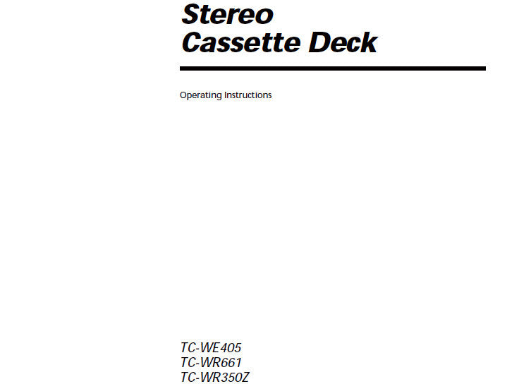 SONY TC-WE405 TC-WR661 TC-WR350Z STEREO CASSETTE DECK OPERATING INSTRUCTIONS 16 PAGES ENG