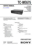 SONY TC-WE675 STEREO CASSETTE TAPE DECK SERVICE MANUAL INC PCBS SCHEM DIAGS AND PARTS LIST 40 PAGES ENG