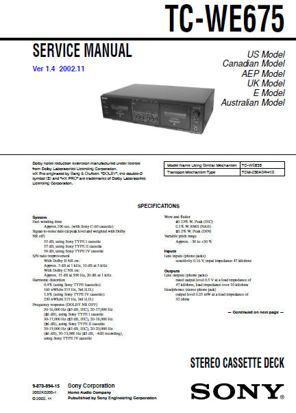 SONY TC-WE675 STEREO CASSETTE TAPE DECK SERVICE MANUAL VER 1.4 INC PCBS SCHEM DIAGS AND PARTS LIST 51 PAGES ENG