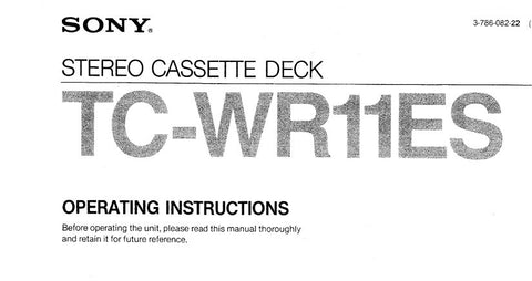 SONY TC-WR11ES STEREO CASSETTE DECK OPERATING INSTRUCTIONS 22 PAGES ENG