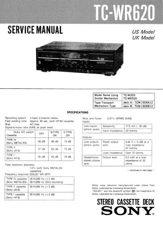 SONY TC-WR620 STEREO CASSETTE TAPE DECK SERVICE MANUAL INC PCBS SCHEM DIAGS AND PARTS LIST 21 PAGES ENG