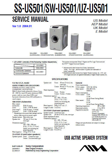 SONY UZ-US501 SS-US501 SW-US501 USB ACTIVE SPEAKER SYSTEM SERVICE MANUAL INC BLK DIAGS PCBS SCHEM DIAGS AND PARTS LIST 48 PAGES ENG