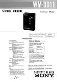 SONY WM-DD11 CASSETTE PLAYER SERVICE MANUAL INC PCBS SCHEM DIAG AND PARTS LIST 14 PAGES ENG