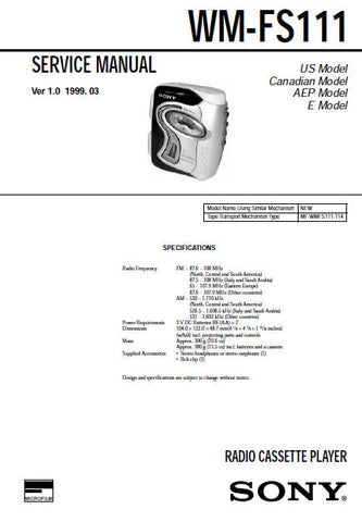 SONY WM-FS111 RADIO CASSETTE PLAYER SERVICE MANUAL INC BLK DIAG PCBS SCHEM DIAG AND PARTS LIST 22 PAGES ENG