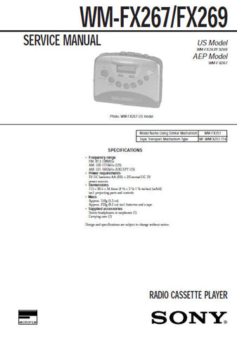 SONY WM-FX267 WM-FX269 RADIO CASSETTE PLAYER SERVICE MANUAL INC BLK DIAGS AND PARTS LIST 21 PAGES ENG