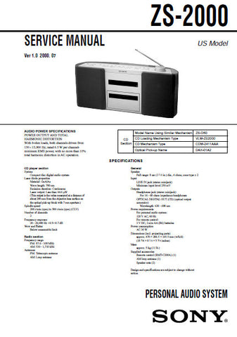 SONY ZS-2000 PERSONAL AUDIO SYSTEM SERVICE MANUAL INC BLK DIAGS PCBS SCHEM DIAGS AND PARTS LIST 58 PAGES ENG