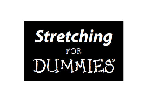 STRETCHING FOR DUMMIES 290 PAGES IN ENGLISH