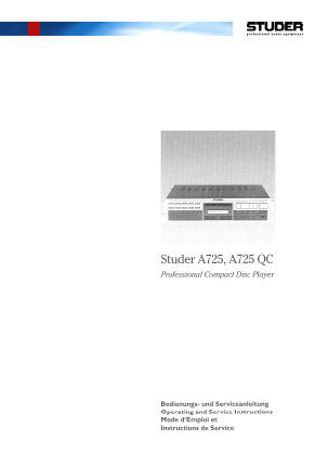 STUDER REVOX A725 A725QC PROFESSIONAL CD PLAYER OPERATING AND SERVICE INSTRUCTIONS INC BLK DIAGS SCHEMS PCBS AND PARTS LIST 142 PAGES ENG DEUT FRANC