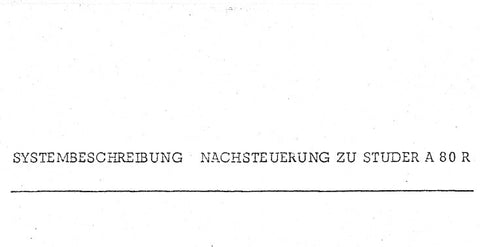 STUDER REVOX A80R PILOT TONE RESOLVER INSTRUCTIONS MIT BLK DIAGS UND SCHEMAS 13 SEITE DEUT