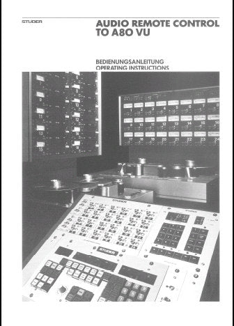 STUDER REVOX A80VU REEL TO REEL TAPE RECORDER AUDIO REMOTE CONTROL OPERATING INSTRUCTIONS INC BLK DIAGS SCHEMS PCBS AND PARTS LIST 44 PAGES ENG DEUT