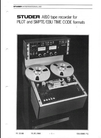 STUDER REVOX A810 PROFESSIONAL UNIVERSAL TAPE RECORDER FOR PILOT AND SMPTE EBU TIME CODE FORMATS SYNCHRONIZATION INSTRUCTIONS INC DIAGS 10  PAGES ENG