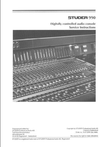 STUDER REVOX 990 DIGITALLY CONTROLLED AUDIO CONSOLE SERVICE INSTRUCTIONS INC BLK DIAGS SCHEMS PCBS AND PARTS LIST 550 PAGES ENG