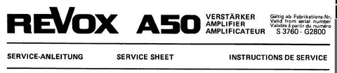 STUDER REVOX A50 80 WATT ALL SILICON STEREO POWER AMPLIFIER SERVICE SHEET INC SCHEM DIAG 5 PAGES ENG DEUT FRANC