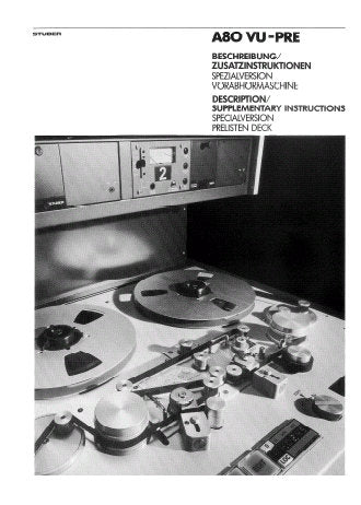 STUDER REVOX A80 VU-PRE SPECIAL VERSION PRELISTEN DECK DESCRIPTION SUPPLEMENTARY INSTRUCTIONS 24 PAGES ENG DEUT