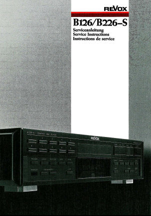 STUDER REVOX B126 B226-S CD PLAYER SERVICE INSTRUCTIONS INC BLK DIAG SCHEM DIAGS PCB'S AND PARTS LIST 129 PAGES ENG DEUT FRANC
