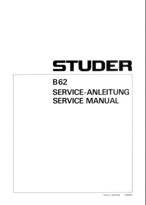 STUDER REVOX B62 PROFESSIONAL TAPE RECORDER SERVICE MANUAL INC BLK DIAGS SCHEM DIAGS PCB'S AND PARTS LIST 217 PAGES ENG DEUT