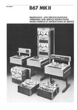 STUDER REVOX B67 MKII TAPE RECORDER OPERATING AND SERVICE INSTRUCTIONS INC BLK DIAGS SCHEM DIAGS PCB'S AND PARTS LIST 372 PAGES ENG DEUT FRANC