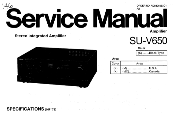 TECHNICS SU-V650 STEREO INTEGRATED AMPLIFIER SERVICE MANUAL INC BLK DIAG PCBS SCHEM DIAG AND PARTS LIST 13 PAGES ENG