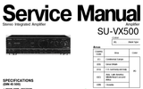 TECHNICS SU-VX500 STEREO INTEGRATED AMPLIFIER SERVICE MANUAL INC BLK DIAG PCBS SCHEM DIAG AND PARTS LIST 26 PAGES ENG