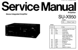 TECHNICS SU-X950 STEREO INTEGRATED AMPLIFIER SERVICE MANUAL INC BLK DIAG PCBS SCHEM DIAG AND PARTS LIST 22 PAGES ENG