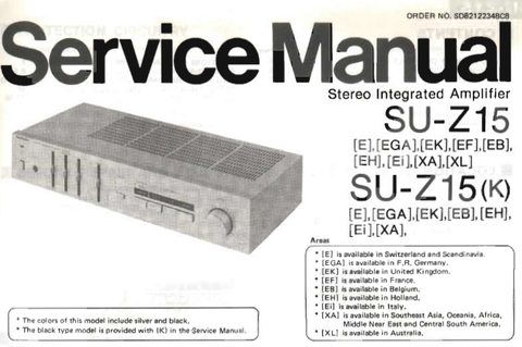 TECHNICS SU-Z15 SU-Z15[K] STEREO INTEGRATED AMPLIFIER SERVICE MANUAL INC BLK DIAG PCBS SCHEM DIAG AND PARTS LIST 16 PAGES ENG