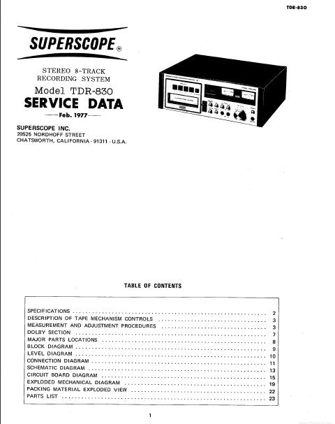 SUPERSCOPE TDR-830 STEREO 8 TRACK RECORDING SYSTEM SERVICE DATA INC BLK DIAG LEVEL DIAG CONN DIAG PCBS SCHEM DIAG AND PARTS LIST 30 PAGES ENG