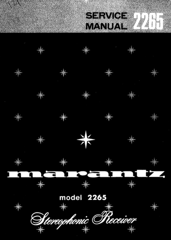 MARANTZ 2265 STEREOPHONIC RECEIVER SERVICE MANUAL INC BLK DIAG PCBS SCHEM DIAGS AND PARTS LIST 40 PAGES ENG