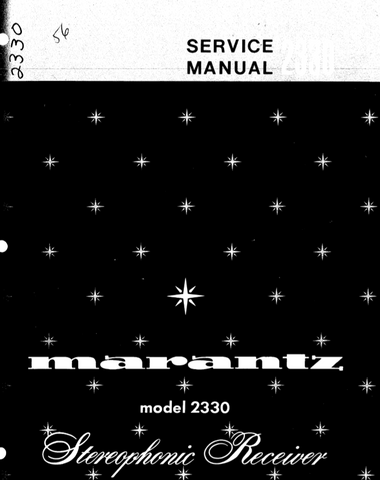 MARANTZ 2330 STEREOPHONIC RECEIVER SERVICE MANUAL INC BLK DIAG PCBS SCHEM DIAGS AND PARTS LIST 42 PAGES ENG