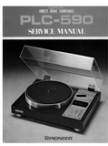 PIONEER PLC-590 PXM-051 QUARTZ PLL DIRECT DRIVE TURNTABLE SERVICE MANUAL INC  BLK DIAG PCBS SCHEM DIAGS AND PARTS LIST 51 PAGES ENG