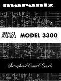 MARANTZ 3300 STEREOPHONIC CONTROL CONSOLE SERVICE MANUAL INC PCBS SCHEM DIAGS AND PARTS LIST 36 PAGES ENG