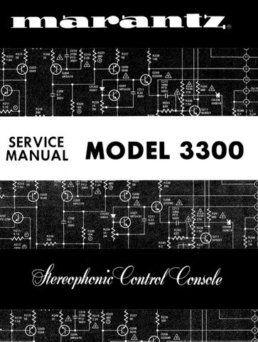 MARANTZ 3300 STEREOPHONIC CONTROL CONSOLE SERVICE MANUAL INC PCBS SCHEM DIAGS AND PARTS LIST 36 PAGES ENG