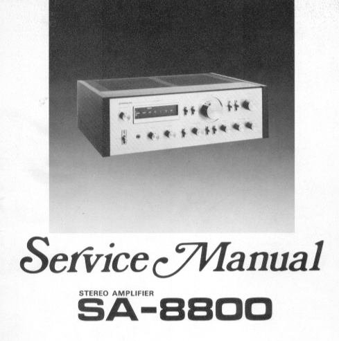 PIONEER SA-8800 STEREO AMPLIFIER SERVICE MANUAL INC BLK DIAG PCBS SCHEM DIAGS AND PARTS LIST 35 PAGES ENG