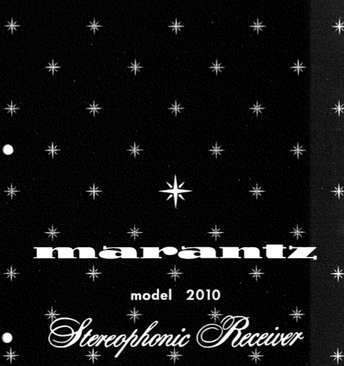 MARANTZ 2010 STEREOPHONIC RECEIVER SERVICE MANUAL INC PCBS SCHEM DIAGS AND PARTS LIST 25 PAGES ENG