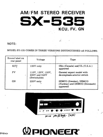 PIONEER SX-535 STEREO RECEIVER SERVICE MANUAL INC BLK DIAG PCBS SCHEM DIAGS AND PARTS LIST 47 PAGES ENG