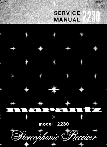 MARANTZ 2230 STEREOPHONIC RECEIVER SERVICE MANUAL INC PCBS SCHEM DIAGS AND PARTS LIST 32 PAGES ENG
