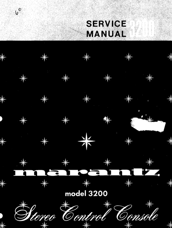 MARANTZ 3200 STEREO CONTROL CONSOLE SERVICE MANUAL INC BLK DIAG PCBS SCHEM DIAGS AND PARTS LIST 24 PAGES ENG